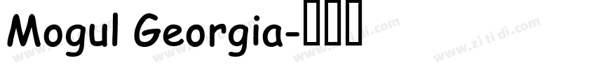 Mogul Georgia字体转换